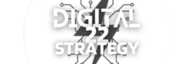Digital 22 Strategy 